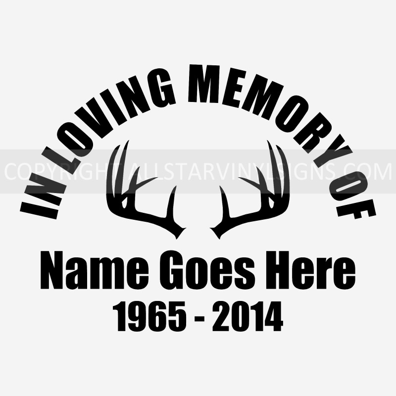 Antlers In Loving Memory Decals - Hunting Memorial Window Decals - Custom Vinyl  Decal